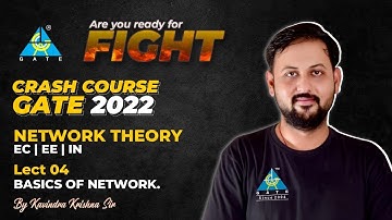 #04 Basics of Network | Network Theory | Crash Course | GATE 2022 | By Kavindra Sir