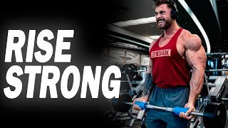 RISE STRONG 💪 GYM MUSIC MOTIVATION 2023 | 4K