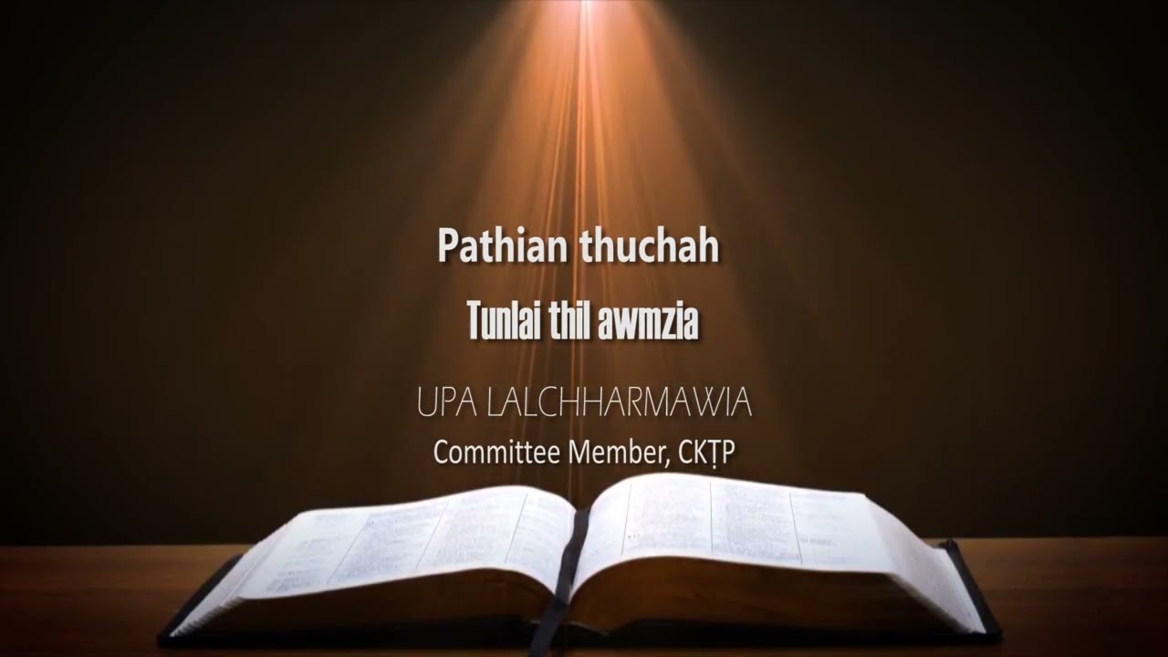 Tunlai thil awmzia sermon