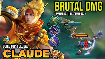 CLAUDE BEST BUILD 2025 | BUILD TOP 1 GLOBAL CLAUDE GAMEPLAY | MOBILE LEGENDS✓