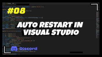 #8 Auto Restart Bot in Visual Studio Code | Discord.js