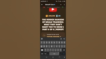 The Hidden Dangers of Whale Tracking: What They Don’t Want You to Know | Part 6 of 6 | MemeFi
