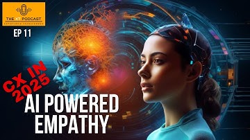 Big Idea for CX in 2025: The Rise of AI-Powered Empathy