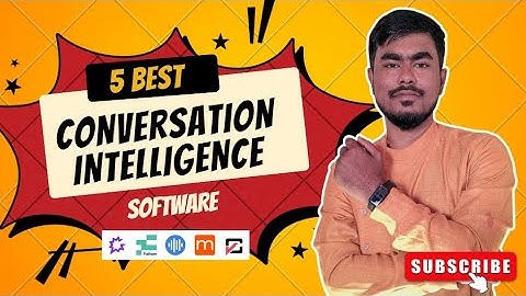 5 Best Conversation Intelligence Software| Gong, Fathom, Chorus, Mindtickle, Salesken