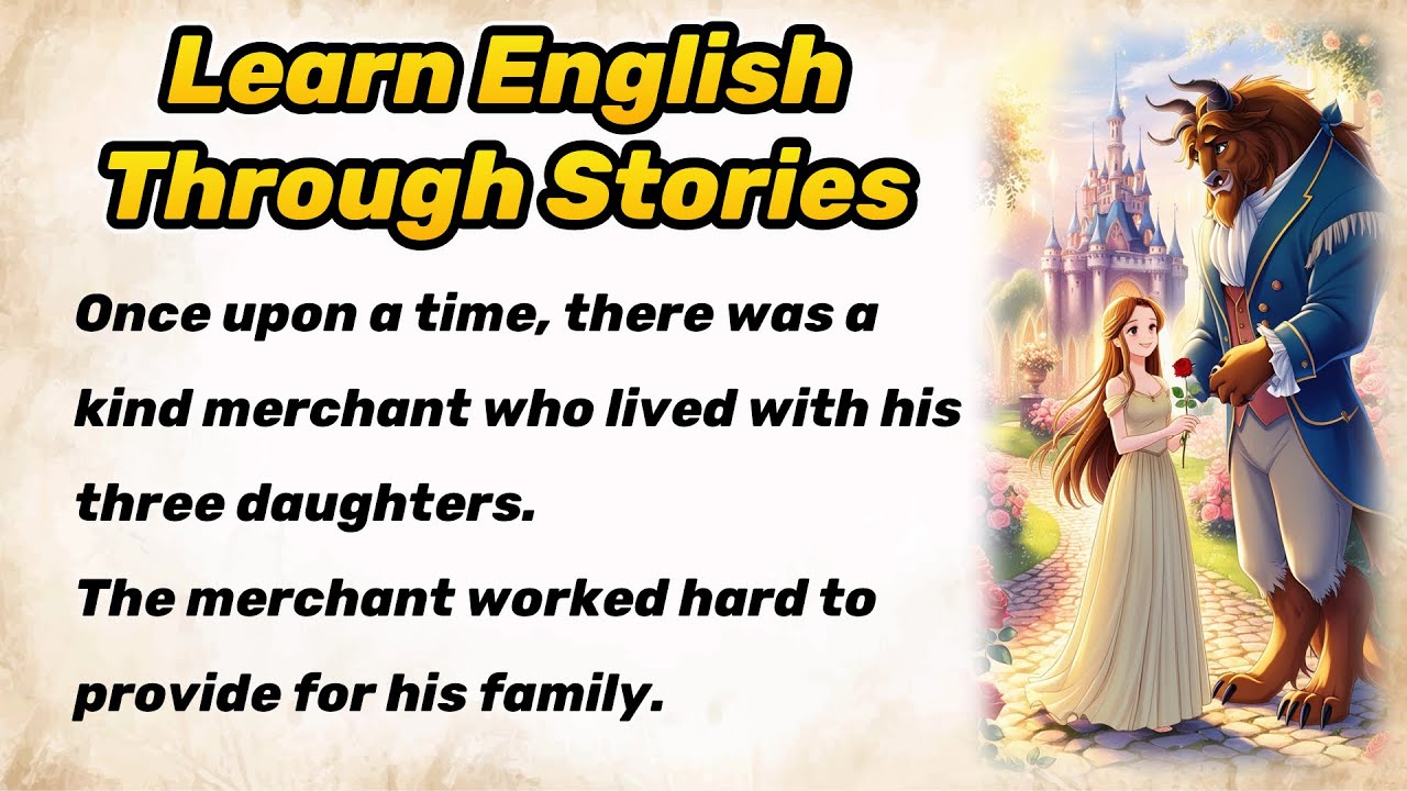 English Stories ★ Beauty and the Beast ★ Learn English Through Stories ...