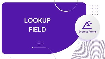 Lookup Field: Everest Forms