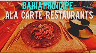 Bahia Principe, Aquamarine "Ala Carte" Restaurants that we didn