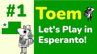 Rusty Esperanto Practice: Let’s Play Toem (Part 1)!