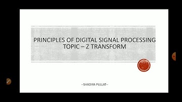 Z Transform|Digital signal processing|Part-1