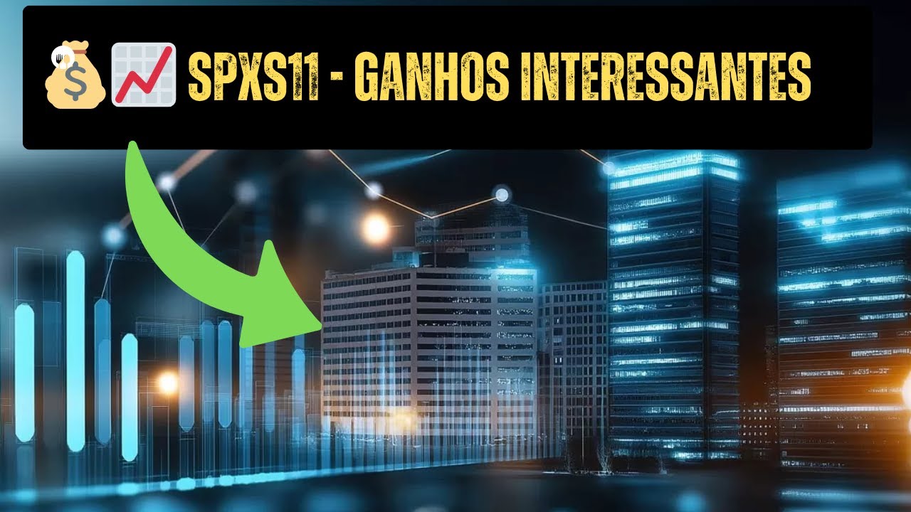 INVESTIDORES IGNORAM ISSO NO SPXS11! 💰📉