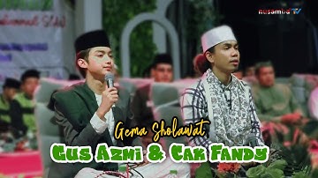 FULL SHOLAWAT GUS AZMI & CAK FANDY DI KENDAL NUSAMBA TV