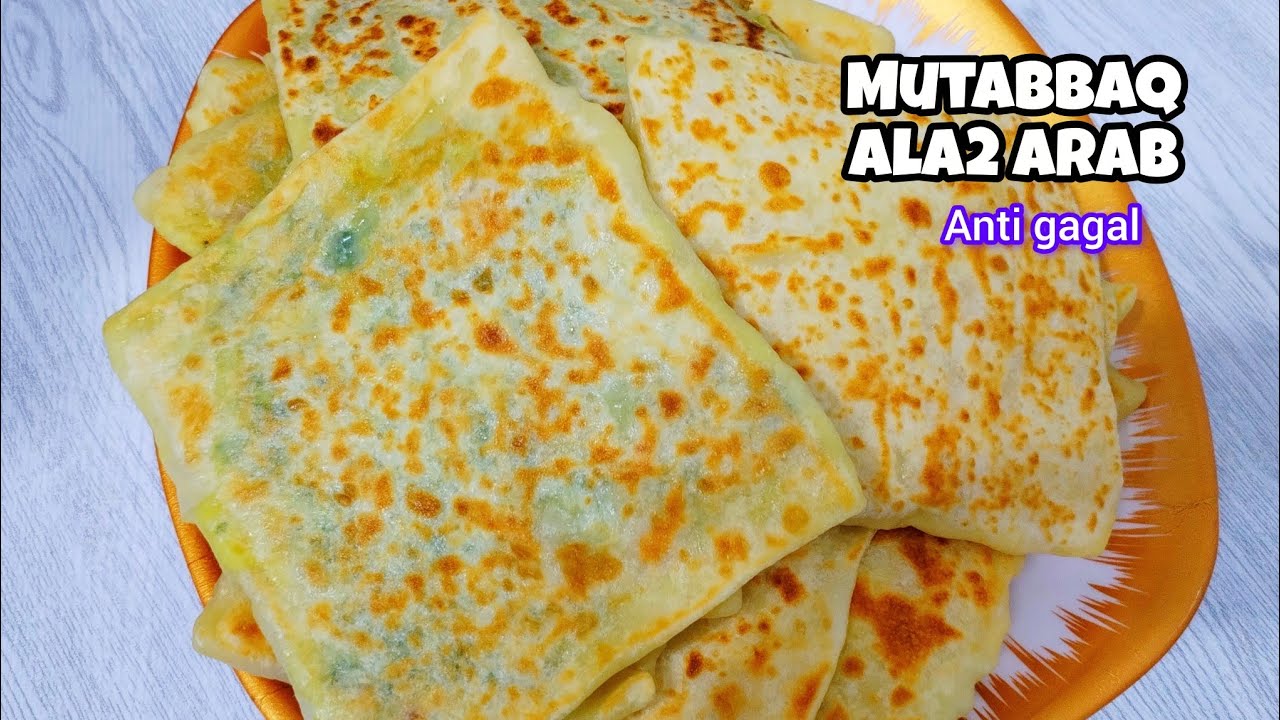 CARA MEMBUAT MUTABBAQ ALA2 ARAB IDE BUKA PUASA‼️