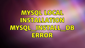 MySQL local installation mysql_install_db error