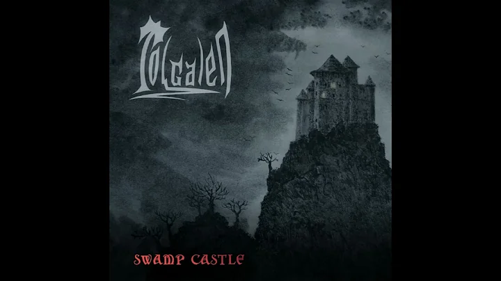 Tol Galen - Swamp Castle (2022) (Full Album) Epic Atmospheric Black metal