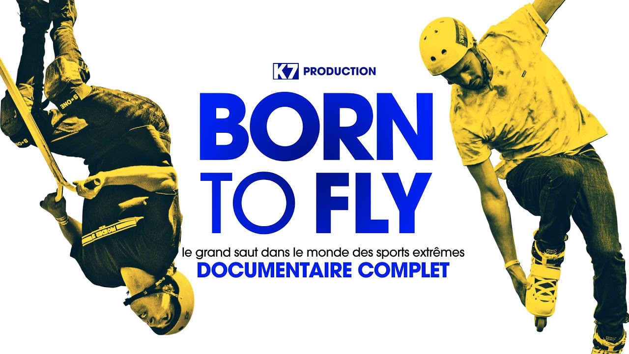 Born To Fly - Documentaire sur le FISE 2023 à Montpellier