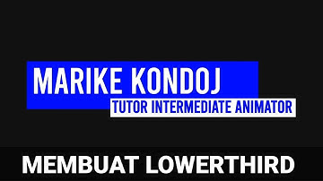 MEMBUAT LOWER THIRD - AFTER EFFECT 2020