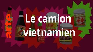 Le camion vietnamien - Karambolage - ARTE