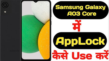 How to lock and unlock apps in Samsung Galaxy A03 Core || Samsung Galaxy A03 Core applock ||