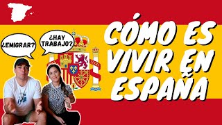 CÓMO ES VIVIR EN ESPAÑA EN 2024 ✅ Contado por una latina y un español