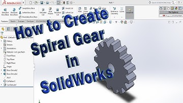 How to Make Gear Model in SolidWorks 2016