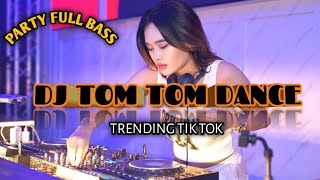 DJ TOM TOM DANCE_YG LAGI TRENDING TIK-TOK_FULL BASS-SHANDY NABU 2023