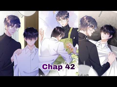 🐰[ Chap 43 ] Mạnh Mẽ Công Chiếm | Truyện Tranh Đam Mỹ Mới Nhất | Thuyết Minh Nam Hay Nhất