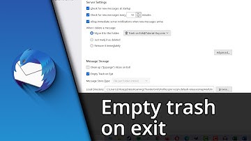 Thunderbird auto delete trash | Delete Trash in Thunderbird ✅ Tutorial
