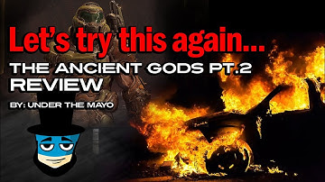 The Ancient Gods Pt.2 Re-Review — (addressing difficulty and the community backlash)