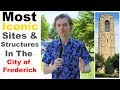 The Most Iconic Sites & Structures in The City of Frederick, MD