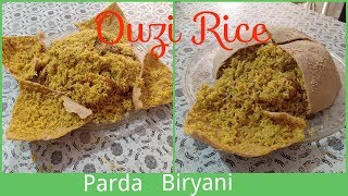 Parda Biryani  | Ouzi Rice