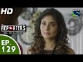 Reporters - रिपोर्टर्स - Episode 129 - 14th October, 2015