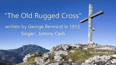 The Old Rugged Cross with Lyrics - Johnny Cash - Classic Hymn