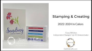 Stamping and Creating with the 2022 - 2024 In Colors