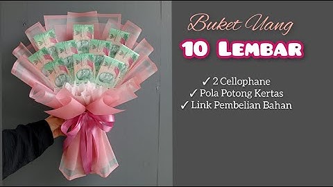 Money Bouquet Tutorial l Cara Membuat Buket Uang 10 Lembar Untuk Pemula