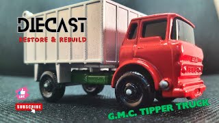 G.M.C. Tipper Truck No 26 ‐ Matchbox - Diecast Restore & Rebuild