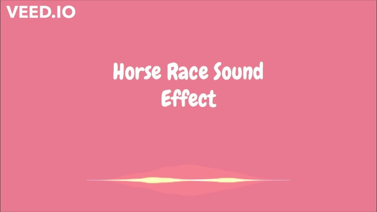 Horse Race Sound Effect (reupload with better quality) YouTube