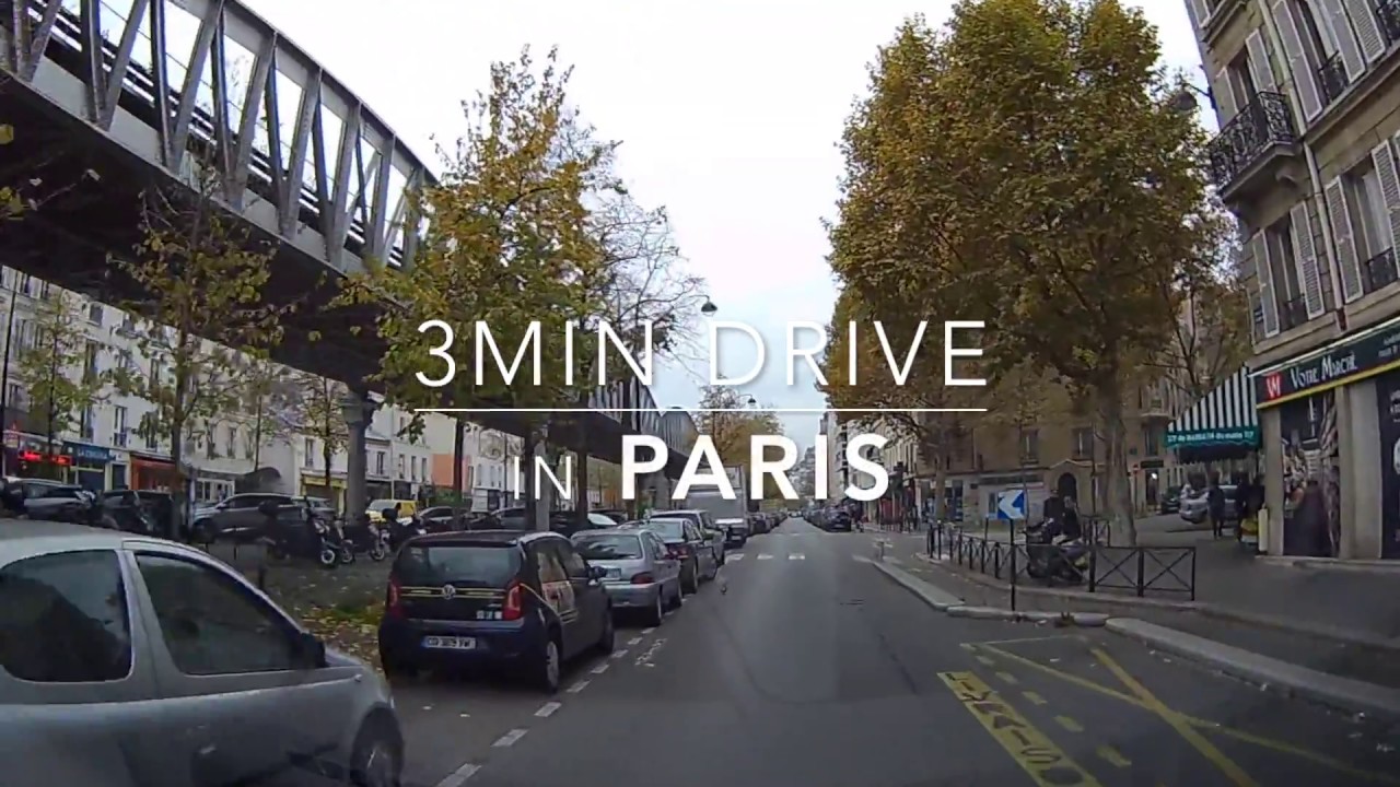 3min Drive in Paris HD 1080p 063 2017Nov. YouTube