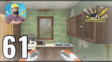 House Flipper Mobile | Gameplay Walkthrough Part 61 - Ann Yucann House Renovation  (iOS, Android)