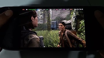 Steam Deck OLED / The Last of Us™ Part II Remastered / Hotfix 1.0 Performance / SteamOS 3.7.2