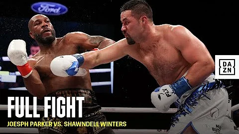 FULL FIGHT | Joseph Parker vs. Shawndell Winters