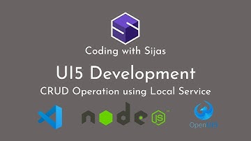 15. CRUD Operations with Local Service | UI5 Development | Visual Studio Code | Coding with Sijas