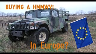 Buying a HMMWV! In Europe?