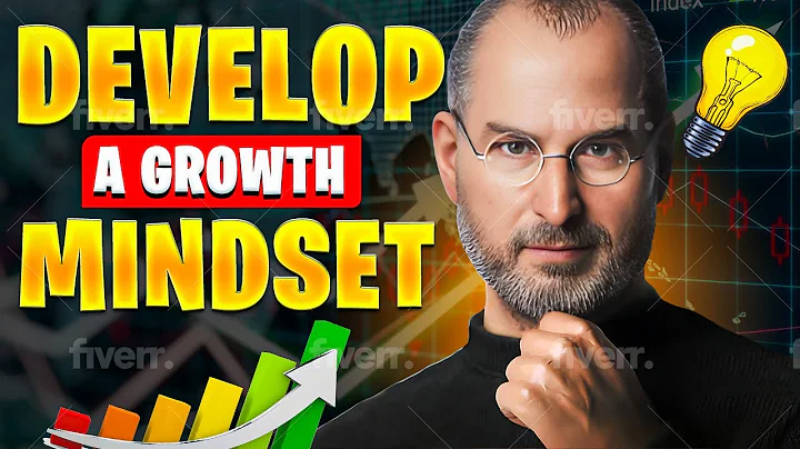 Develop a Growth Mindset - Embrace Challenges and Never Stop