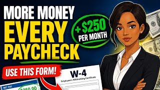 Get More Money in Every Paycheck! The W-4 Tax Secret Most Americans Never Use