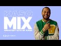 Kaso  mix best music of kaso 2024