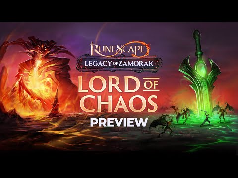 Official Preview - Lord of Chaos (Zamorak Boss)