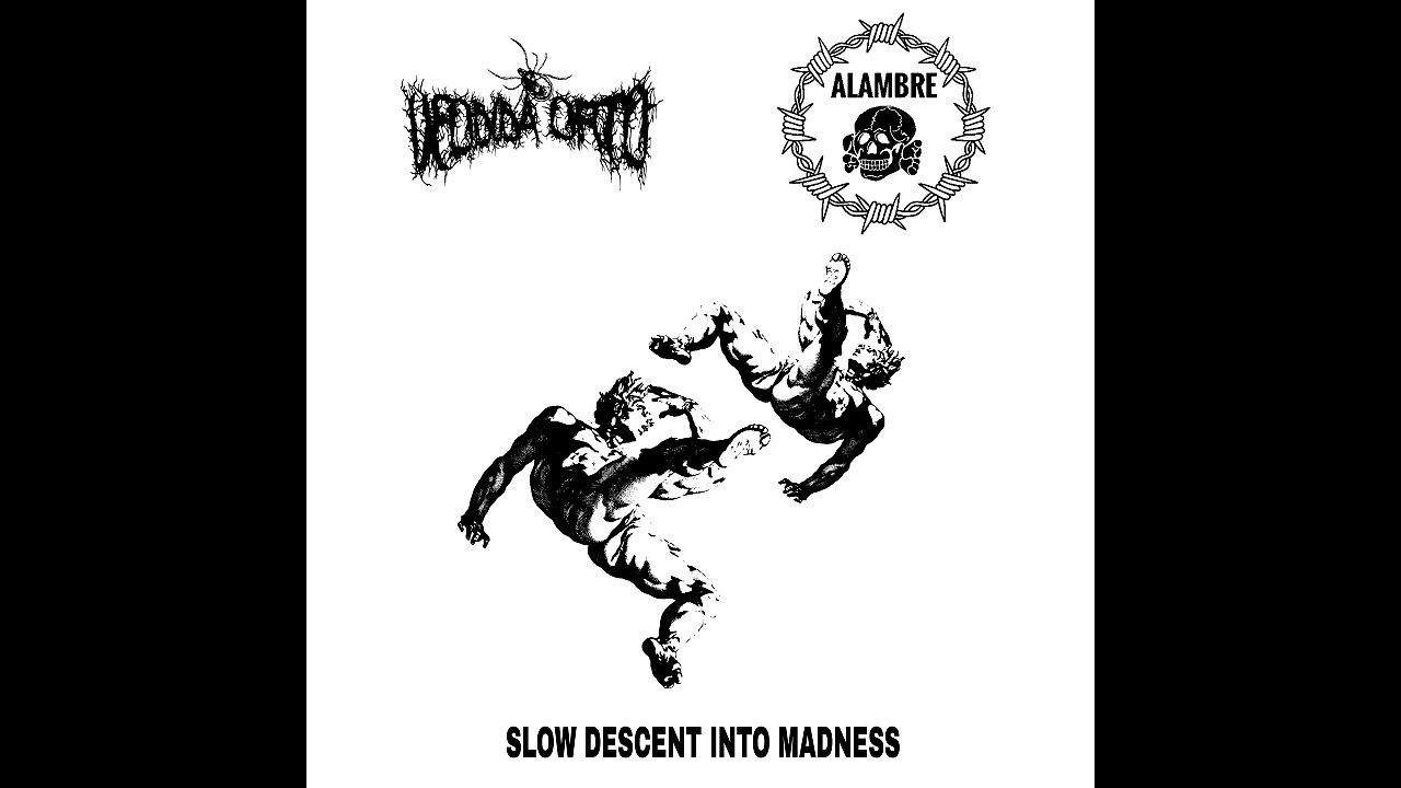 Ixodida Orto / Alambre - Slow Descent Into Madness [Full Album/2024]