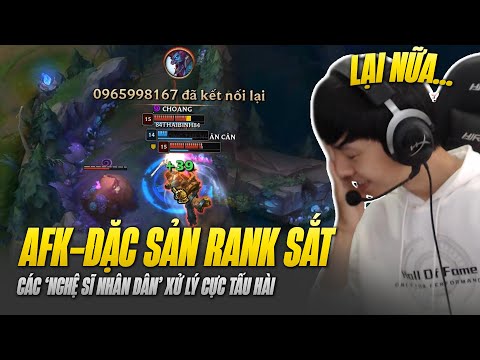 CƯỜI MỆT VỚI GAME ĐẤU XỬ LÝ CỰC TẤU HÀI AFK NHƯ CƠM BỮA CỦA SẮT ĐOÀN VIỆT NAM