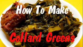 How To Make Collard Greens (What To Eat)