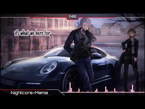 Nightcore - Mama